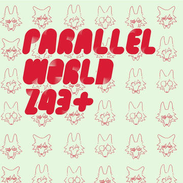 【WEB再録】PARALLEL WORLD 243+