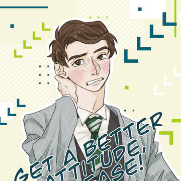 Get A Better Attitude, Please!