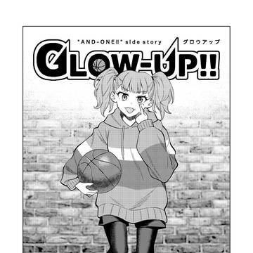 GLOW-UP!!