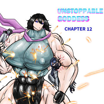 Unstoppable Goddess Chapter 12/3