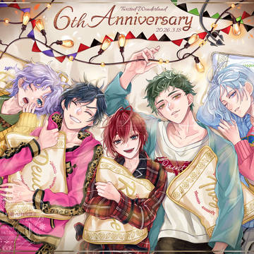 ツイステ6周年おめでとう!