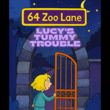 64 Zoo Lane - Lucy's tummy-ache