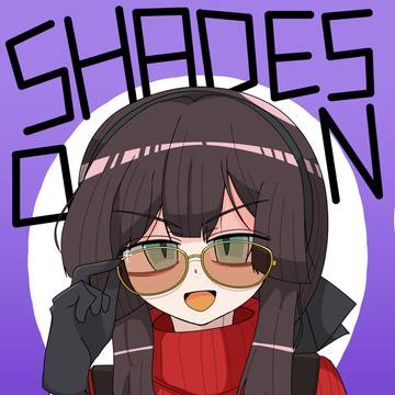 SHADES ON