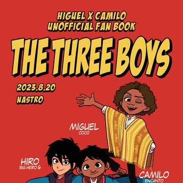 【Web再録】THE THREE BOYS【ヒロミゲ+カミ□】