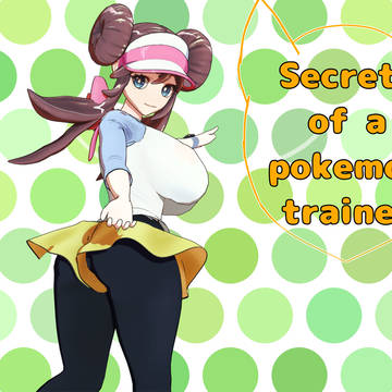 Secrets Of A Pokemon Trainer
