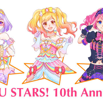 アイカツスターズ10周年!!!!!