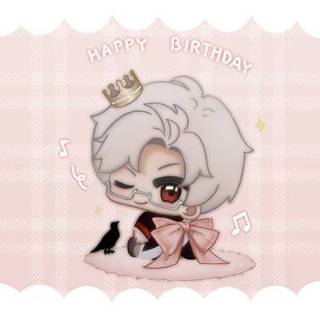 Happy Birthday to you~