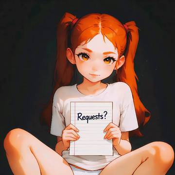 Request Unlocked ヘ( ̄ω ̄ヘ)