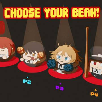 Choose your bean!