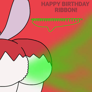 Happy Birthday, Ribbon!