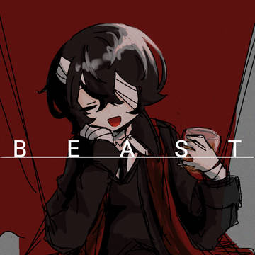 BEAST太宰