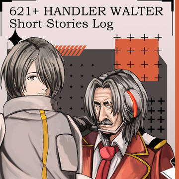 【5/5新刊】 621とハンドラー・ウォルター短編集
