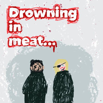 Drowning in meat…サンプル