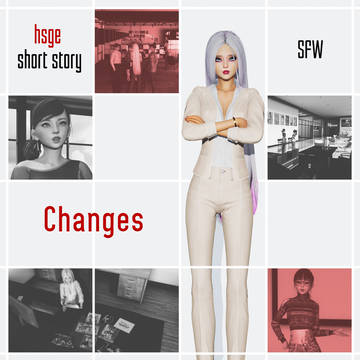 HSGE Short Story: 'Changes'
