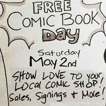 FREE COMIC BOOK DAY is MAY 2nd