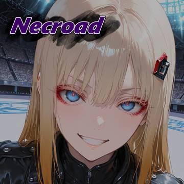 Necroad「第二章」