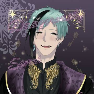 【サンプル】DangerouslySweetBoyfriend