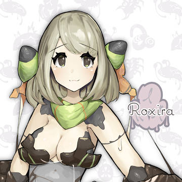 ロクシーラ [ Roxira ]