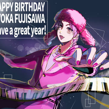 HAPPY BIRTHDAY, RYOKA FUJISAWA！