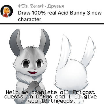 Acid Bunny requests