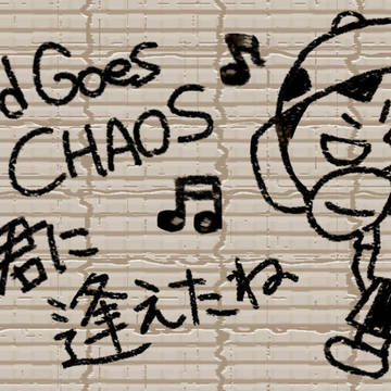 World Goes ℂ𝙷𝓐𝕺𝗦/やっと君に逢えたね
