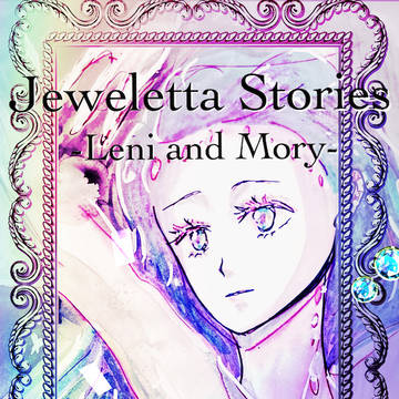 6/1新刊「Jeweletta Stories Ⅲ」
