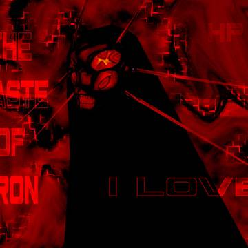 「I LOVE THE TASTE OF IRON」