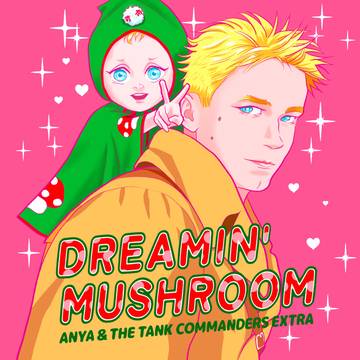 T-34/DREAMIN' MUSHROOM