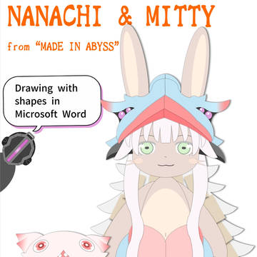 【Word】オートシェイプで、ナナチとミーティ描いてみた
