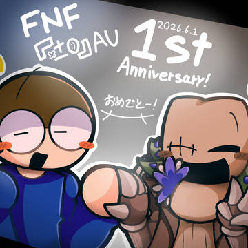 🤎💙🎉FNF『±0』AU 1周年🎉💙🤎