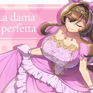 La dama perfetta ジェンティルドンナ