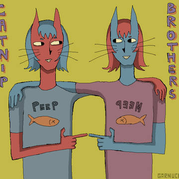 Catnip Brothers