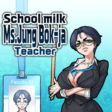 School milk jung bok-ja! (Ep.1)
