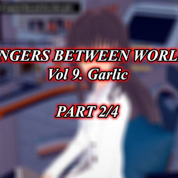 Rangers 9: Garlic (2/4)
