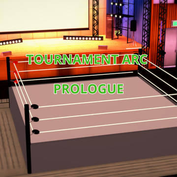 Tournament Arc: Prologue