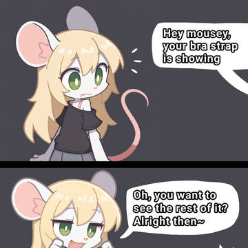 Your bra strap is showing meme~