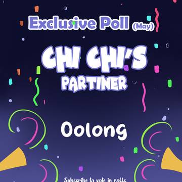 EXCLUSIVE POLL WINNER - OOLONG!