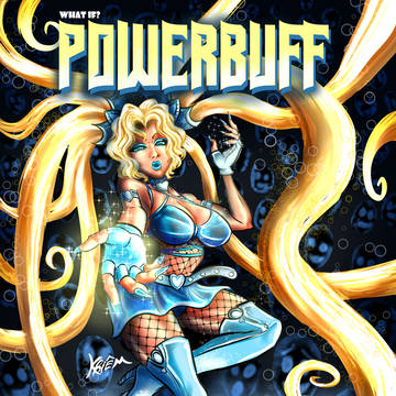 POWERBUFF - The True Idol