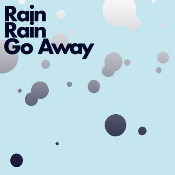 【web再録】Rain Rain Go Away