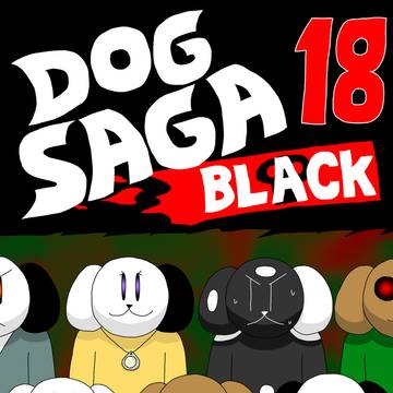 DOGSAGA BLACK Ep.18