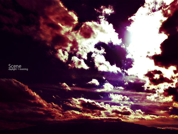 Scene : daylight→evening
