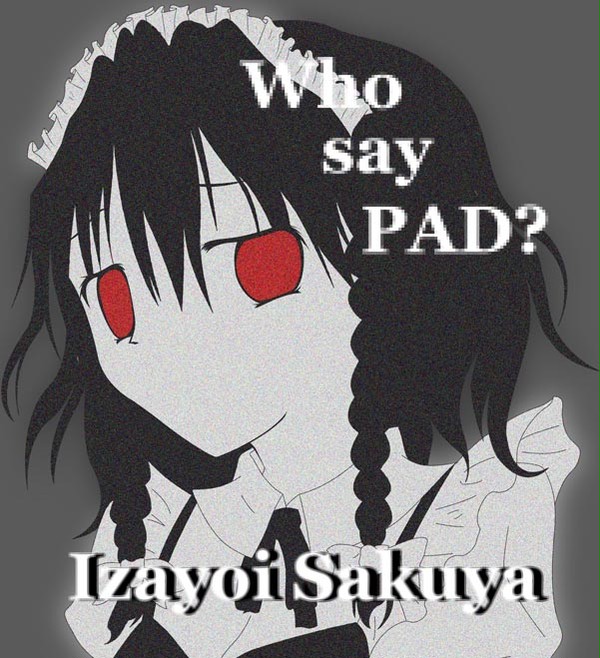 Who say PAD?
