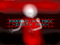 013.PARANOiA MAX