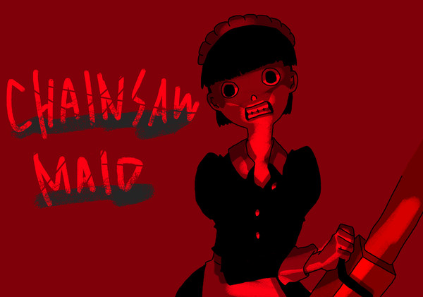 CHAINSAW MAID