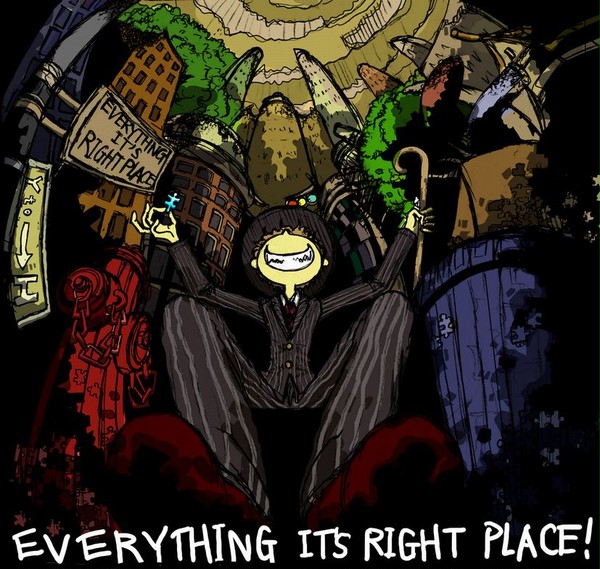 EVERYTHING IN IT'S RIGTH PLACE!