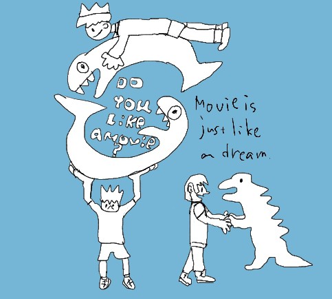 映画は夢のようなもの