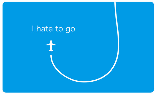 I hate to go. #1
