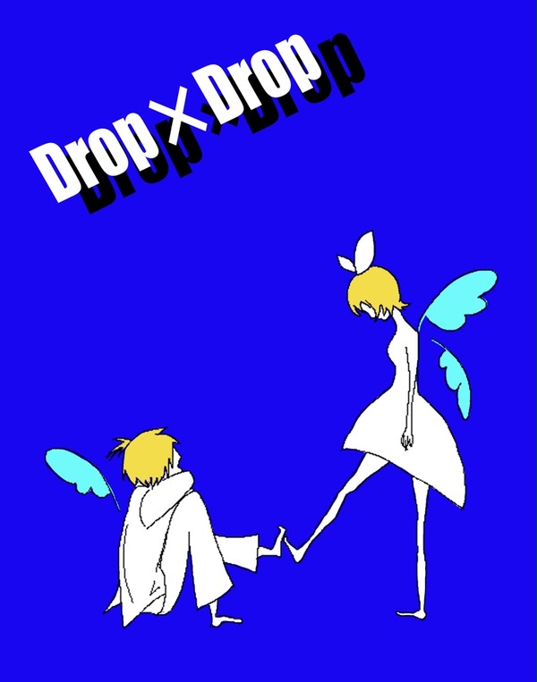 Drop×Drop
