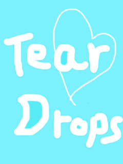 Tear Drops