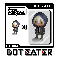 【ドットイーター】ソーマ